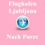 Flughafen-ljubljana-porec